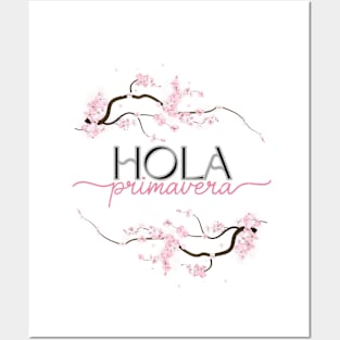 Hola Primavera Posters and Art